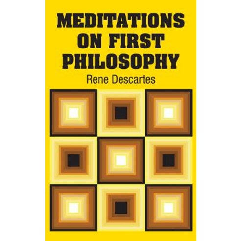 Meditations on First Philosophy Hardcover, Simon & Brown, English, 9781731705266