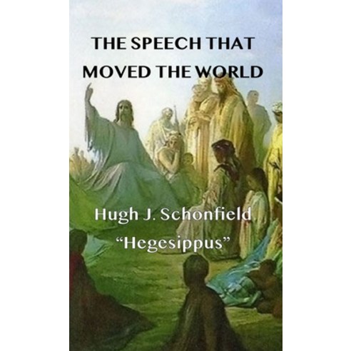 (영문도서) The Speech that Moved the World Hardcover, Texianer Verlag, English, 9783910667051