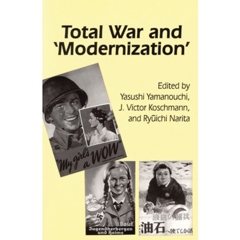 Total War and Modernization Hardcover, Cornell East Asia Series, English, 9781885445605