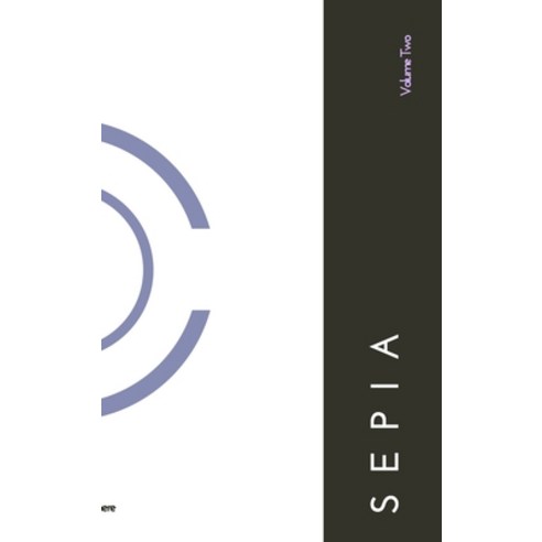 (영문도서) Sepia - Volume Two.: Poetry From The Soul. Hardcover, Blurb, English, 9798211983007