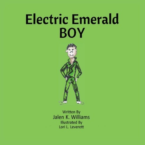 (영문도서) Electric Emerald BOY Paperback, Leeds Press Corp, English, 9798888629192
