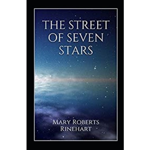 (영문도서) The Street of Seven Stars Illustrated Paperback, Independently Published, English, 9798419607514