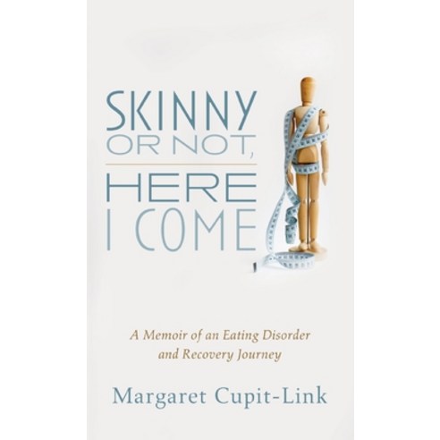 Skinny or Not Here I Come Hardcover, Resource Publications (CA), English, 9781725283923