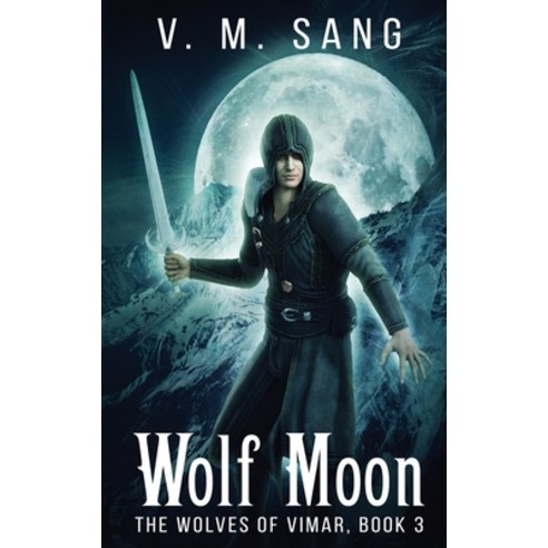 (영문도서) Wolf Moon Hardcover, Next Chapter, English, 9784824115973