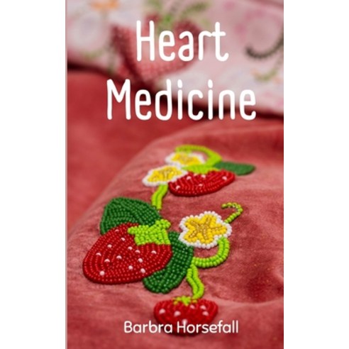 (영문도서) Heart Medicine Paperback, Libresco Feeds Private Limited, English, 9789357616874