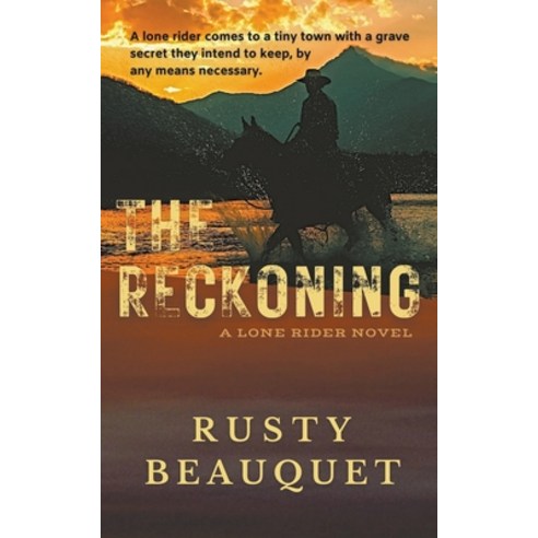 (영문도서) The Reckoning Paperback, Six-Gun Western Heitage Press, English, 9798201277406