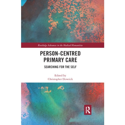 (영문도서) Person-Centred Primary Care: Searching for the Self Paperback, Routledge, English, 9780367885786