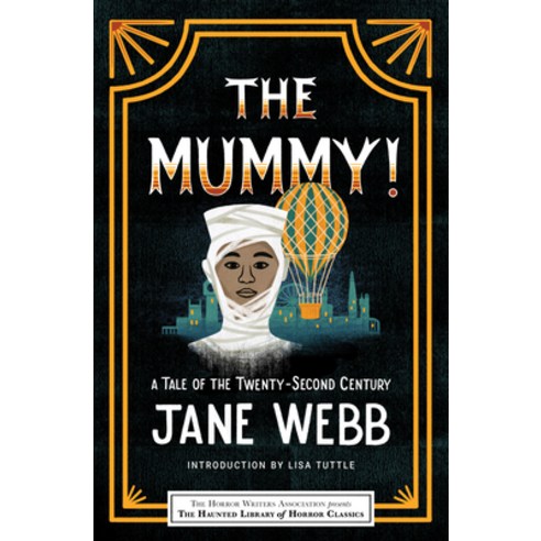 (영문도서) The Mummy! a Tale of the Twenty-Second Century Paperback, Poisoned Pen Press, English, 9781464215285
