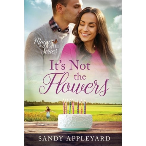 It''s Not the Flowers Paperback, Appleyard Enterprises