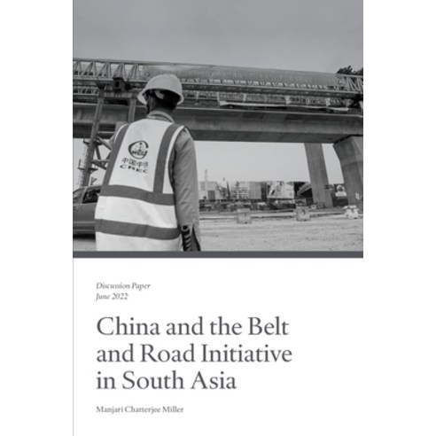 (영문도서) China and the Belt and Road Initiative in South Asia Paperback, Council on Foreign Relation..., English, 9780876097021