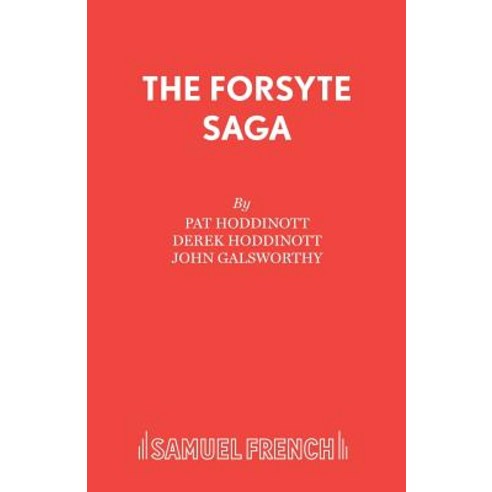 (영문도서) The Forsyte Saga Paperback, Samuel French Ltd, English, 9780573017667