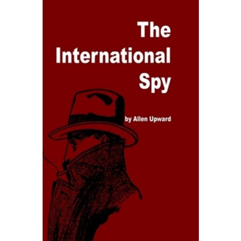 The International Spy Illustrated Paperback, Independently Published ...