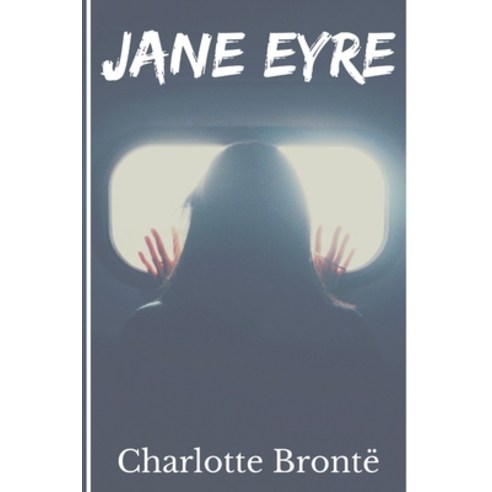 Jane Eyre Paperback, Independently Published, English, 9798695072853