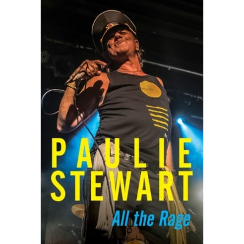 (영문도서) Paulie Stewart: All The Rage Paperback, Melbourne Books, English, 9781877096334