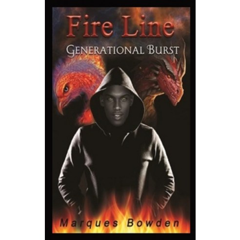(영문도서) Fire Line: Generational Burst Hardcover, Marques Bowden, English, 9798985875409