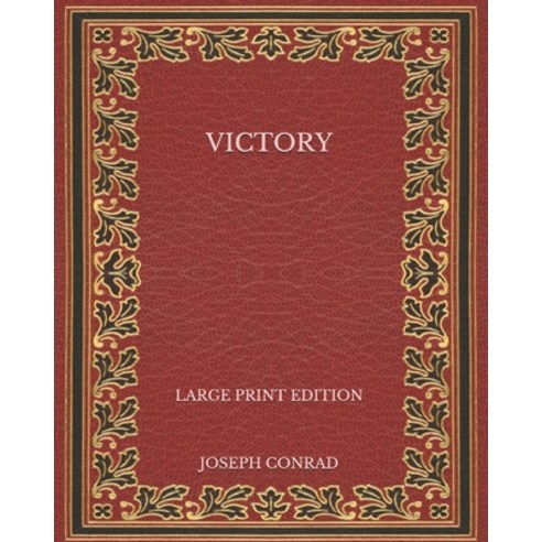 Victory - Large Print Edition Paperback, Independently Published, English, 9798572089073