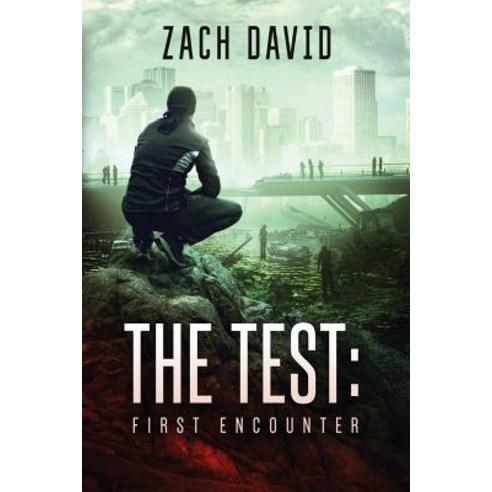(영문도서) The Test: First Encounter Paperback, Zach David, English, 9781916105911