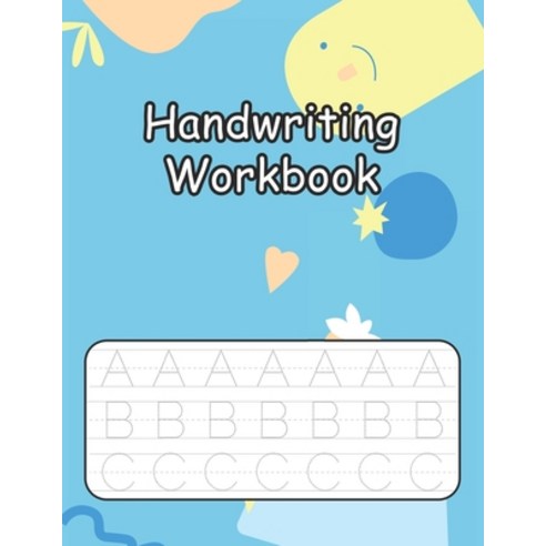 (영문도서) Handwriting Workbook: Handwriting Practice Book for Kids (Silly Sentences) Penmanship and Wr... Paperback, Independently Published, English, 9798514700158
