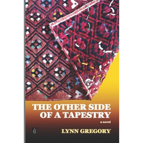 The Other Side Of A Tapestry Paperback, Adelaide Books, English, 9781954351837
