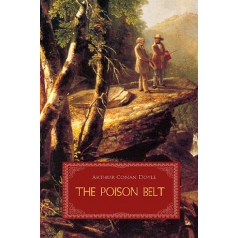 (영문도서) The Poison Belt Illustrated Paperback, Independently Published, English, 9798515564858