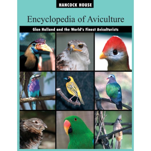 (영문도서) Encyclopedia of Aviculture Hardcover, Hancock House, English, 9780888394606
