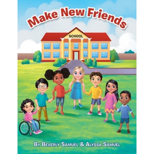 (영문도서) Make New Friends Paperback, iUniverse, English, 9781663232748
