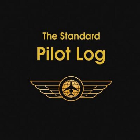 The Standard Pilot Log Paperback, www.bnpublishing.com, English, 9781684117451