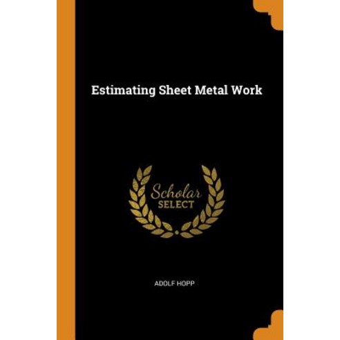 (영문도서) Estimating Sheet Metal Work Paperback, Franklin Classics, English, 9780342123797