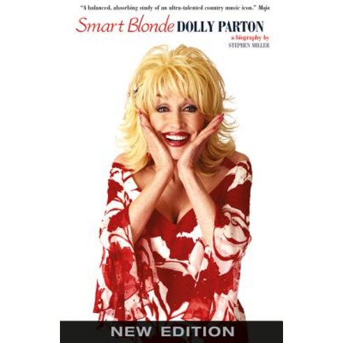(영문도서) Smart Blonde: Dolly Parton: The Life of Dolly Parton Paperback, Omnibus Press, English, 9781783056224