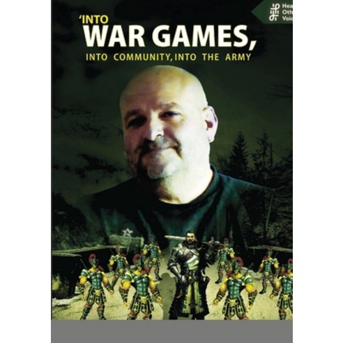 Into war games into community into the army Paperback, Lulu.com, English, 9781716711787