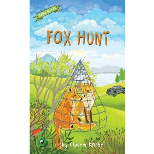 Fox Hunt: Decodable Chapter Book for Kids with Dyslexia Paperback, Simple Words Books