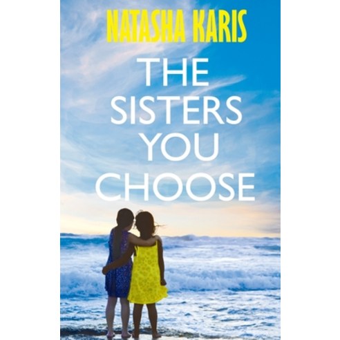 (영문도서) The Sisters You Choose Paperback, Diamond Roads, English, 9781838065263