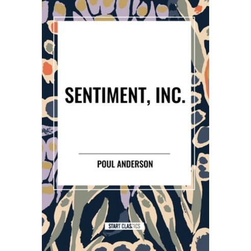 (영문도서) Sentiment Inc Paperback, Sta, English, 9798880911325