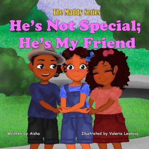 He''s Not Special; He''s My Friend Paperback, Independently Published, English, 9781799036487