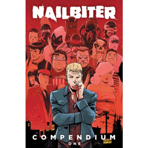(영문도서) Nailbiter Compendium One Paperback, Image Comics, English, 9781534399624