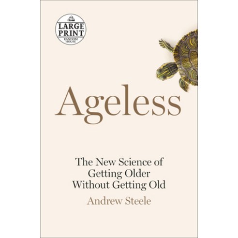 Ageless: The New Science of Getting Older Without Getting Old Paperback, Random House Large Print Pu..., English, 9780593214794