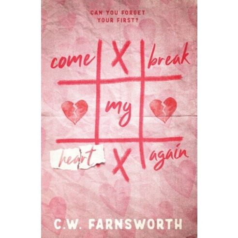 (영문도서) Come Break My Heart Again Paperback, C.W. Farnsworth, English, 9798990875906