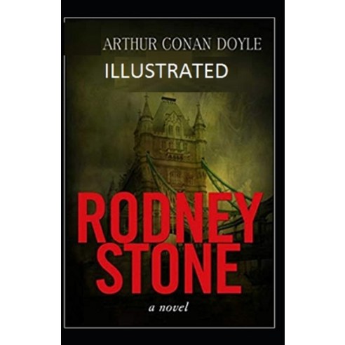 (영문도서) Rodney Stone Illustrated Paperback, Independently Published, English, 9798491412648