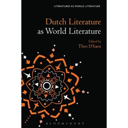 (영문도서) Dutch and Flemish Literature as World Literature Hardcover, Bloomsbury Academic, English, 9781501340123