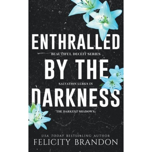 (영문도서) Enthralled By The Darkness Paperback, Felicity Brandon, English, 9798215370056
