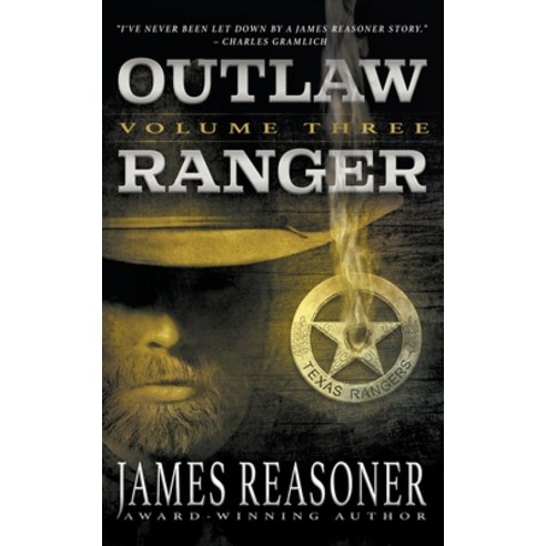 (영문도서) Outlaw Ranger Volume Three: A Western Young Adult Series Paperback, Wolfpack Publishing, English, 9781639772056