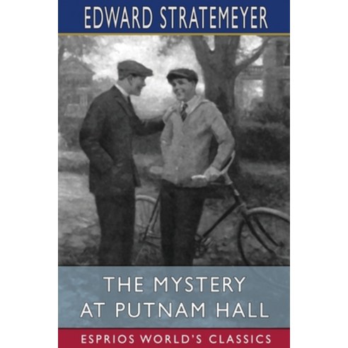 (영문도서) The Mystery at Putnam Hall (Esprios Classics) Paperback, Blurb, English, 9781006418402