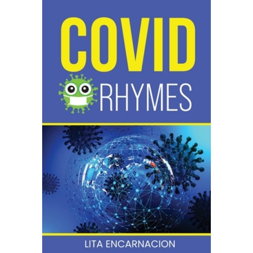 (영문도서) Covid Rhymes Paperback, Bookside Press, English, 9781778833151