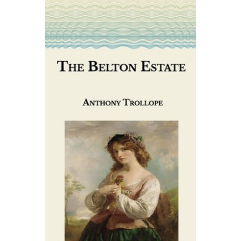 The Belton Estate Paperback, Independently Published, English, 9798594777590