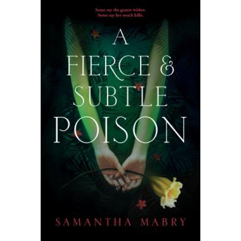 A Fierce and Subtle Poison Paperback, Algonquin Young Readers, English, 9781616206987
