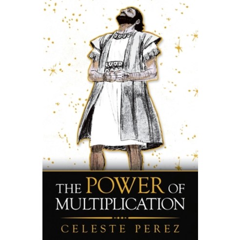 The Power of Multiplication Paperback, WestBow Press