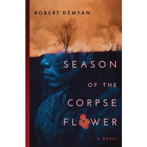 (영문도서) Season of the Corpse Flower Paperback, Distant Horizons Publishing, English, 9798987616406