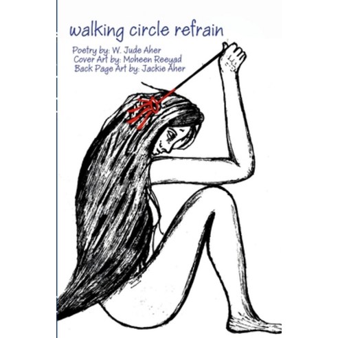 (영문도서) Walking Circle Refrain Paperback, Lulu.com, English, 9781312522053