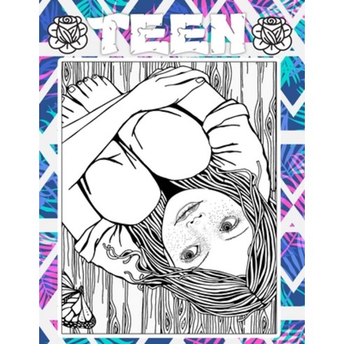 Teen: teen coloring books funny & Teenagers Fun Creative Arts & Craft Teen Activity & Teens With Go... Paperback, Independently Published