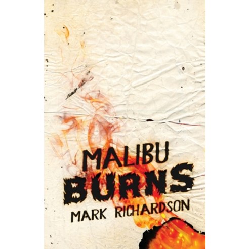 (영문도서) Malibu Burns Paperback, Next Chapter, English, 9784824151957